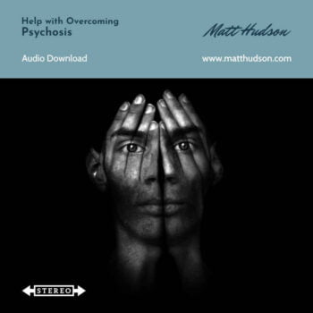 Psychosis Self Hypnosis Coaching Download