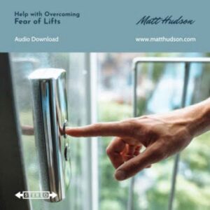 Fear of Lifts Self Hypnosis Coaching Download